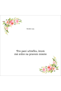 Pre pani učiteľku, ktorá má srdce na pravom mieste - OB13 Obrázok pre Pre pani učiteľku, ktorá má srdce na pravom mieste - OB13
